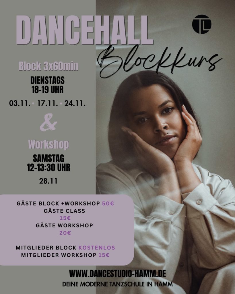 Dancehall Blockkurs und Workshop im November 2026 im Dancestudio T&L